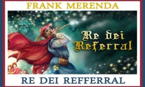 Download Corso Re Dei Referral – FRANK MERENDA