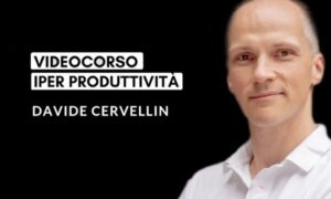 Iper Produttività – Davide Cervellin