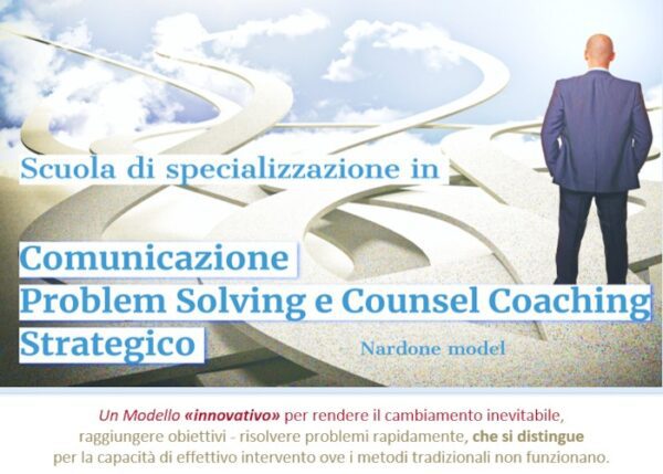 Download Scuola di specializzazione in comunicazione, problem solving e coaching strategico – Nardone