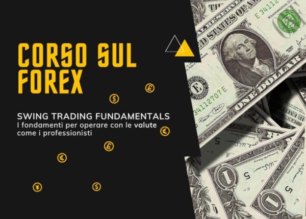 Download Corso Forex Swing Fundamentals – Alpha4All