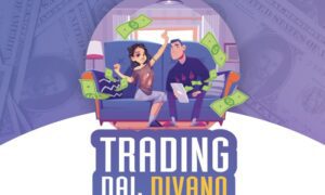 Download Trading dal Divano – Serghey Magalà